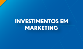 Investimentos em Marketing